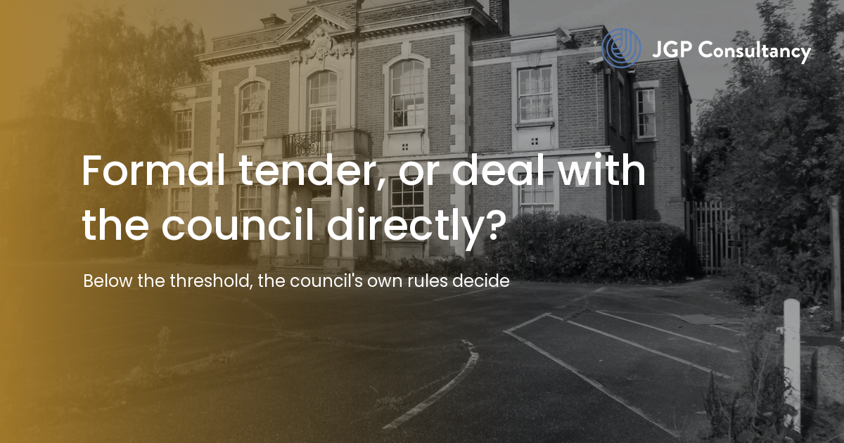 Home 23 JGP Consultancy article card: Does a job have to go to formal tender, or can you deal with the council directly?